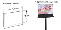 Optional T-sign And Acrylic Holder